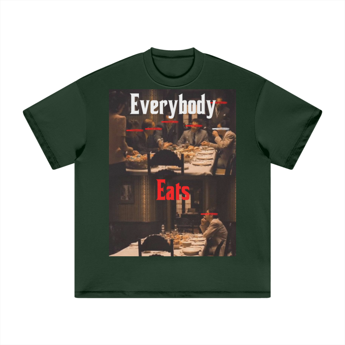 Everybody Eats Heavyweight Tee
