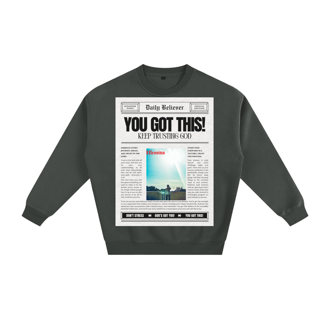 You Got This Sweatshirt