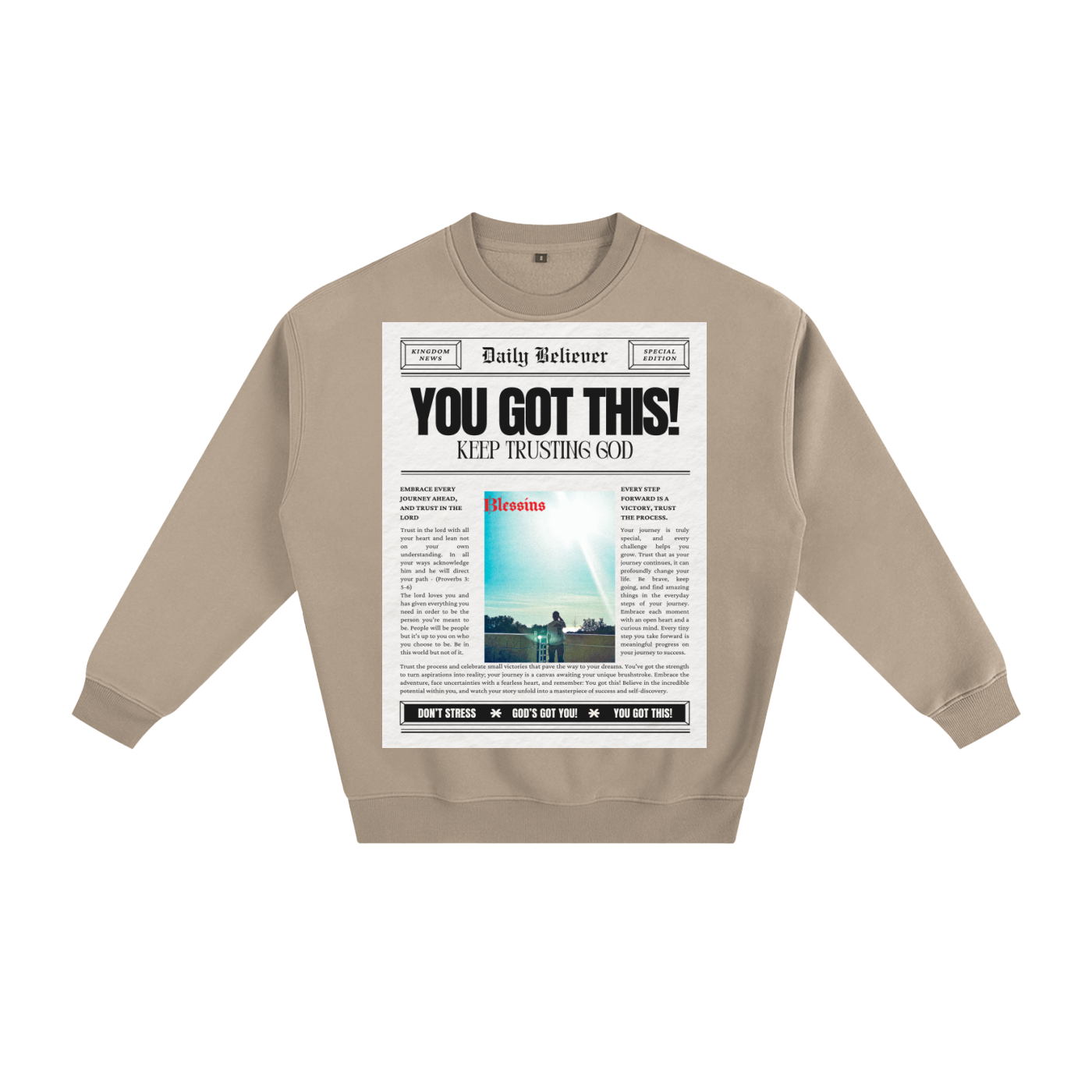 You Got This Sweatshirt