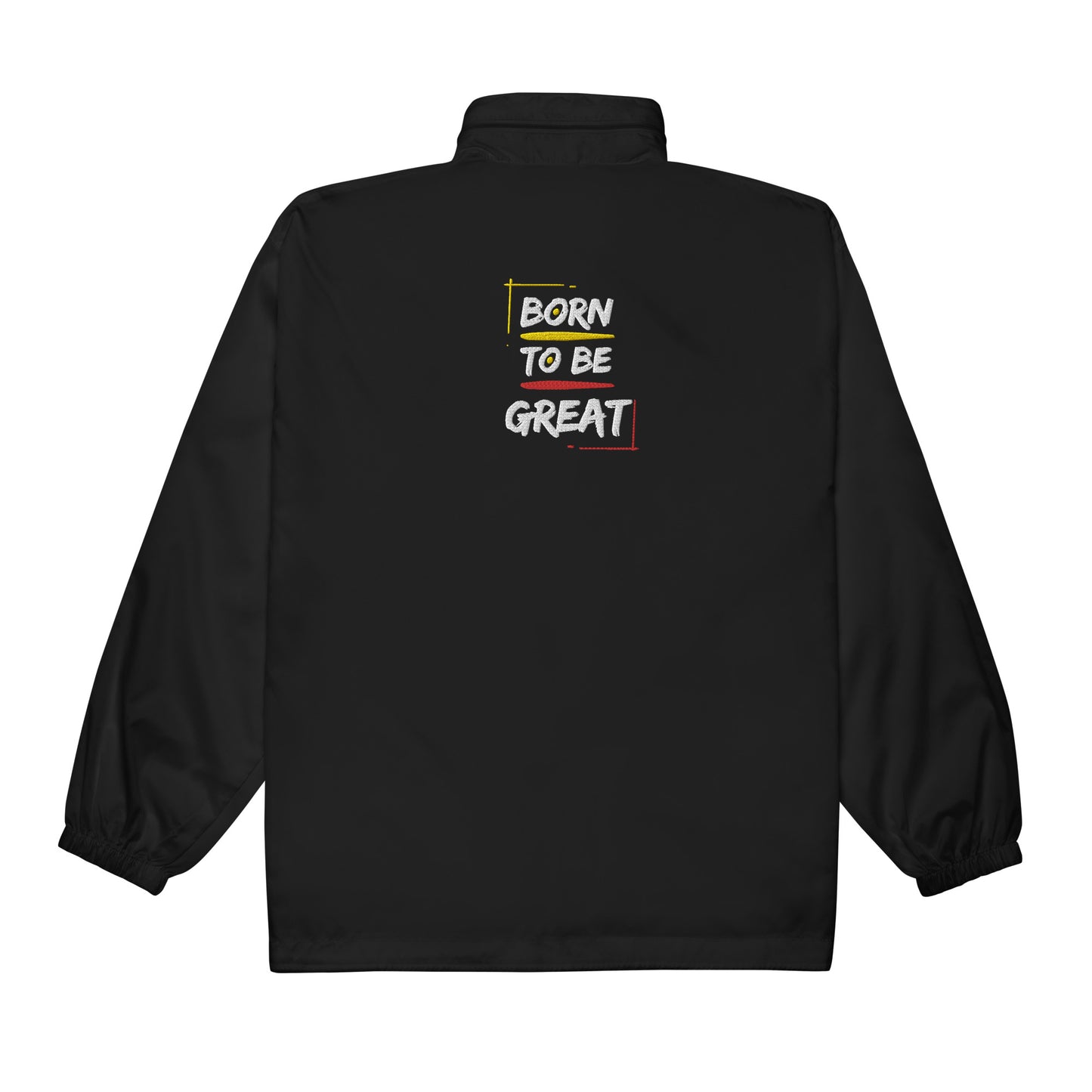 Born To Be Great Jacket